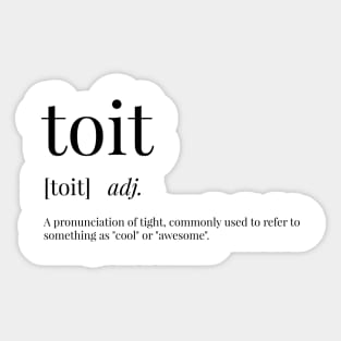 Toit Definition Sticker